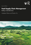 Food supply chain management: building a sustainable future