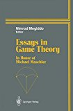 Essays in game theory: in honnor of Michael Maschler