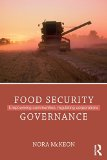 Food security governance. Empowering communities, regulatig cooperations