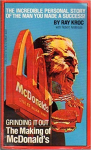 Grinding it out: the making of McDonald's [Donation Louis Malassis]