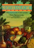 The Mediterranean diet cookbook: a delicious alternative for lifelong health