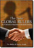 The new global rulers: the privatization of regulation in the world economy