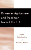 Romanian agriculture and transition toward the EU