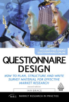 Questionnaire design: how to plan, structure and write survey material for effective market research