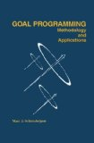 Goal programming: Methodology and applications