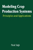 Modeling crop production systems