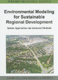 Environmental modelling for sustainable regional development: system approaches and advanced methods