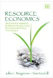 Resource economics: an economic approach to natural resource and environmental policy