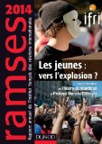 Ramses 2014 : les jeunes : vers l'explosion ?