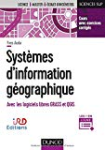 Systèmes d'information géographique avec les logiciels libres GRASS et QGIS