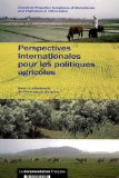 Perspectives internationales pour les politiques agricoles