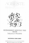 Recensement agricole 1988. Tableaux prosper. Cantons et régions agricoles : Ardèche