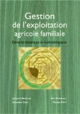 Gestion de l'exploitation agricole familiale : éléments théoriques et méthodologiques