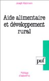 Aide alimentaire et développement rural