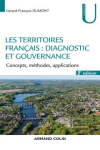 Les territoires français : diagnostic et gouvernance. Concepts, méthodes, applications