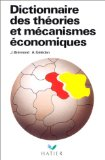 Dictionnaire des théories et mécanismes économiques [Donation Louis Malassis]