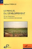 Le manuel du développement : 25 ans d'expérience dans la coopération internationale