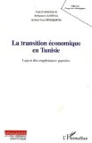 La transition économique en Tunisie : leçon et expériences passées