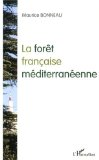 La forêt française méditerranéenne