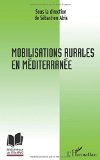 Mobilisations rurales en méditerranée