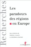 Les paradoxes des régions en Europe