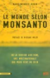 Le monde selon Monsanto : de la dioxine aux OGM