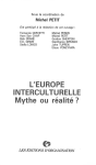 L'Europe interculturelle : mythe ou réalité ?