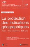 La protection des indications géographiques : France, Union européenne, Etats-Unis