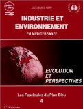 Industrie et environnement en Méditerranée : évolution et perspectives