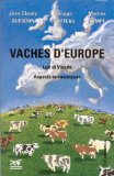 Vaches d'Europe : lait et viandes, aspects économiques