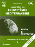 Conservation des écosystèmes méditerranéens : enjeux et prospective