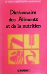 Dictionnaire des aliments et de la nutrition [Donation Louis Malassis]