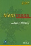 Mediterra 2007: identidad y calidad de los alimentos mediterráneos