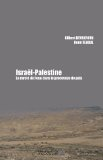 Israël-Palestine : la rareté de l'eau dans le processus de paix
