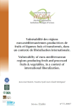Vulnérabilité des régions euro-méditeranéennes productrices de fruits et légumes frais et transformés, dans un contexte de libéralisation internationale