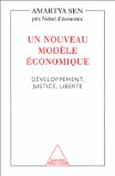 Un nouveau modèle économique : développement, justice, liberté