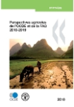Perspectives agricoles de l'OCDE et de la FAO 2010-2019 : synthèse