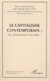 Le capitalisme contemporain : des théorisations nouvelles? [tome 2]