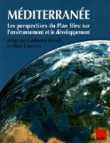 Méditerranée : les perspectives du Plan Bleu sur l'environnement et le développement