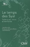 Le temps des SYAL. Techniques, vivres et territoires
