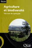Agriculture et biodiversité : valoriser les synergies