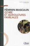 Féminin-masculin : genre et agricultures familiales