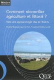 Comment réconcilier agriculture et littoral ? Vers une agroécologie des territoires