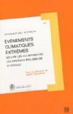 Evènements climatiques extrêmes : réduire les vulnérabilités des systèmes écologiques et sociaux