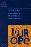 Institutions européennes et identités européennes