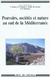 Pouvoirs, sociétés et nature au sud de la Méditerranée