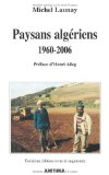 Paysans algériens 1960-2006