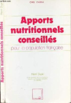 Apports nutritionnels conseillés pour la population française [Donation Louis Malassis]