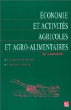 Économie et activités agricoles et agroalimentaires