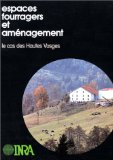 Espaces fourragers et aménagement : le cas des Hautes Vosges